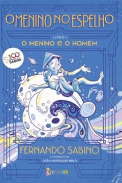 Imagem de O MENINO NO ESPELHO VOL 1 - O MENINO E O HOMEM