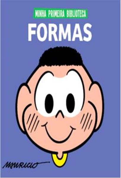 Picture of TURMA DA MONICA COLECAO MINHA PRIMEIRA BIBLIOTECA - FORMAS