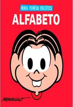 Imagem de TURMA DA MONICA COLECAO MINHA PRIMEIRA BIBLIOTECA - ALFABETO