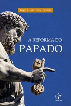 Imagem de A REFORMA DO PAPADO