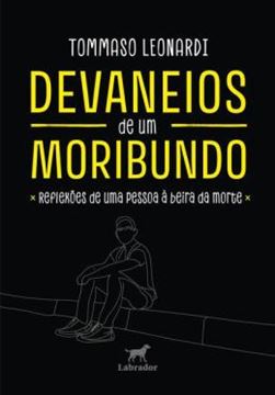 Imagem de DEVANEIOS DE UM MORIBUNDO