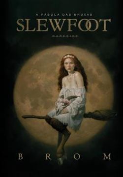 Imagem de SLEWFOOT - A FABULA DAS BRUXAS