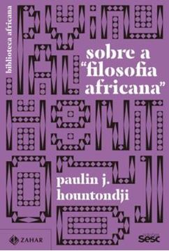 Imagem de SOBRE A "FILOSOFIA AFRICANA"