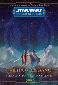 Imagem de STAR WARS - TRILHA DO ENGANO (THE HIGH REPUBLIC)