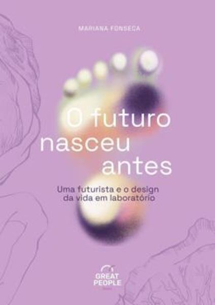 Picture of O FUTURO NASCEU ANTES