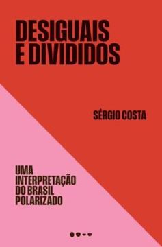 Imagem de DESIGUAIS E DIVIDIDOS