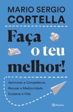 Imagem de FACA O TEU MELHOR!