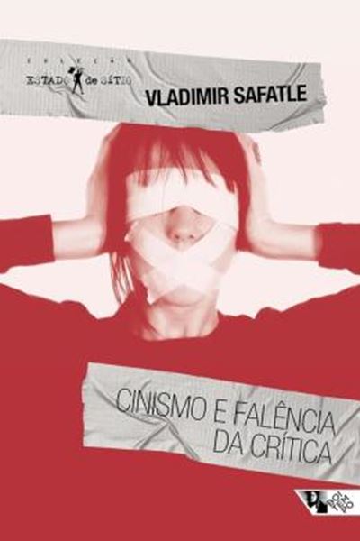 Picture of CINISMO E FALENCIA DA CRITICA - 2ª ED