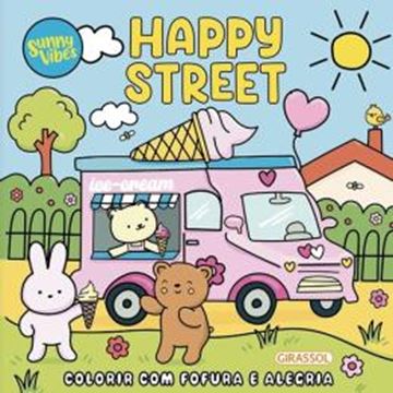 Imagem de SUNNY VIBES - HAPPY STREET - COLORIR COM FOFURA E ALEGRIA - LIVRO DE COLORIR