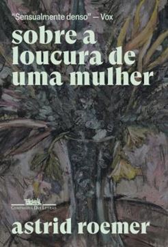 Imagem de SOBRE A LOUCURA DE UMA MULHER