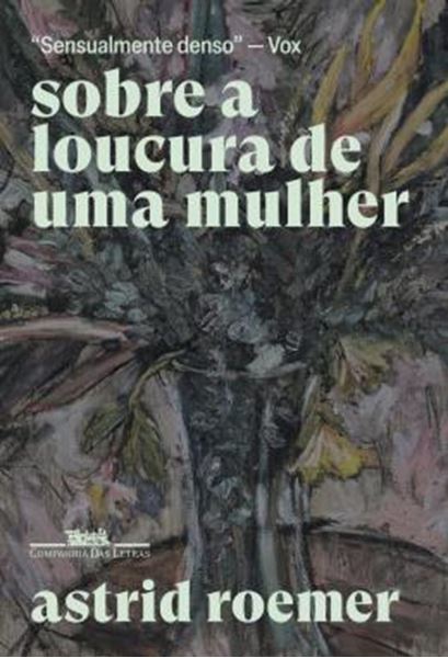 Picture of SOBRE A LOUCURA DE UMA MULHER