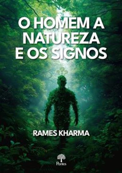 Picture of O HOMEM A NATUREZA E OS SIGNOS