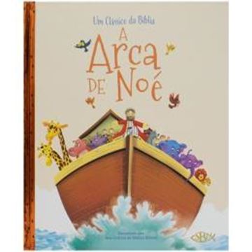 Imagem de UM CLASSICO DA BIBLIA - A ARCA DE NOE