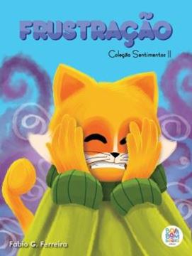 Imagem de SENTIMENTOS II - FRUSTRACAO