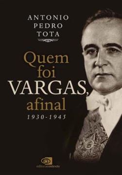 Imagem de QUEM FOI VARGAS, AFINAL