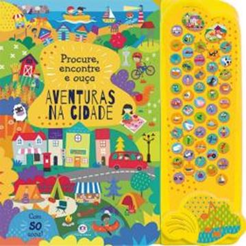 Imagem de PROCURE, ENCONTRE E OUCA - AVENTURAS NA CIDADE