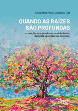Imagem de QUANDO AS RAIZES SAO PROFUNDAS