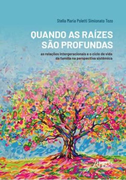 Picture of QUANDO AS RAIZES SAO PROFUNDAS