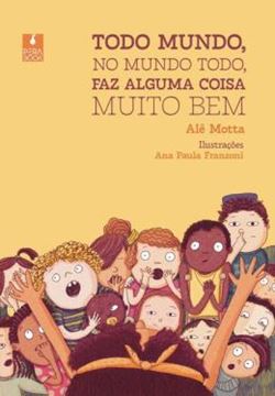 Imagem de TODO MUNDO, NO MUNDO TODO, FAZ ALGUMA COISA MUITO BEM