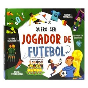 Imagem de SONHOS EM ACAO: QUERO SER JOGADOR DE FUTEBOL