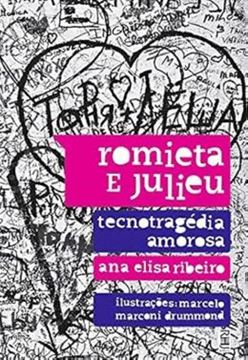 Imagem de ROMIETA E JULIEU - TECNOTRAGEDIA AMOROSA