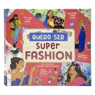 Imagem de SONHOS EM ACAO: QUERO SER SUPERFASHION
