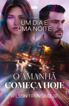 Imagem de O AMANHA COMECA HOJE