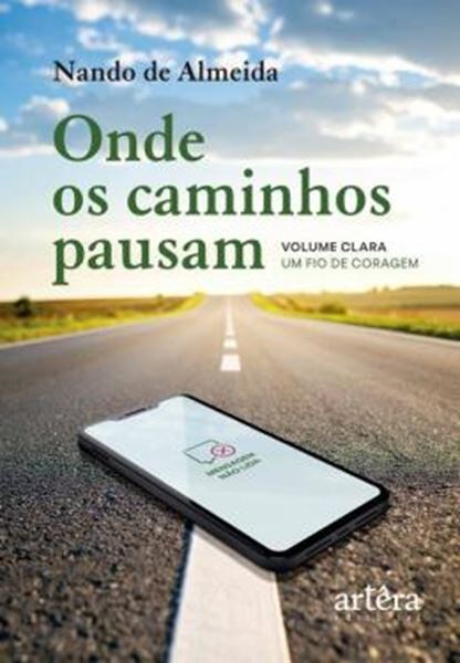 Picture of ONDE OS CAMINHOS PAUSAM