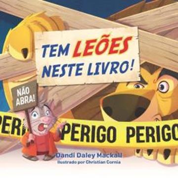 Imagem de TEM LEOES NESTE LIVRO! – DIVERTIDA RELEITURA PARA CRIANCAS DA HISTORIA DE DANIEL NA COVA DOS LEOES