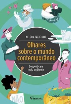 Imagem de OLHARES SOBRE O MUNDO CONTEMPORANEO - GEOPOLITICA E MEIO AMBIENTE