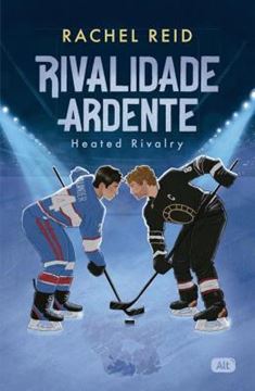 Imagem de RIVALIDADE ARDENTE - HEATED RIVALRY