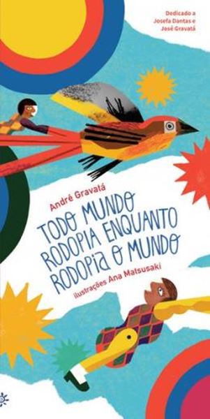Picture of TODO MUNDO RODOPIA ENQUANTO RODOPIA O MUNDO