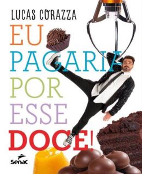 Picture of EU PAGARIA POR ESSE DOCE