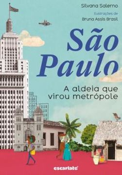 Imagem de SAO PAULO - A ALDEIA QUE VIROU METROPOLE - 2ª ED