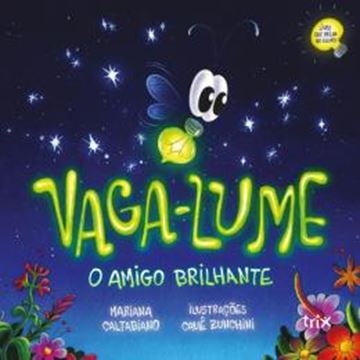 Imagem de VAGA-LUME, UM AMIGO BRILHANTE