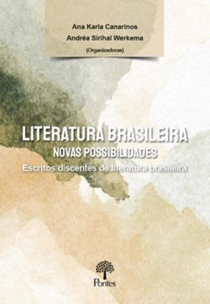 Picture of LITERATURA BRASILEIRA NOVAS POSSIBILIDADES - ESCRITOS DISCENTES DE LITERATURA BRASILEIRA