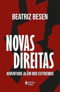 Imagem de NOVAS DIREITAS - JUVENTUDE ALEM DOS EXTREMOS