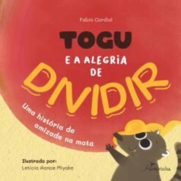 Picture of TOGU E A ALEGRIA DE DIVIDIR - UMA HISTORIA DE AMIZADE NA MATA