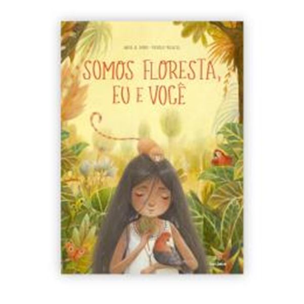 Picture of SOMOS FLORESTA, EU E VOCE
