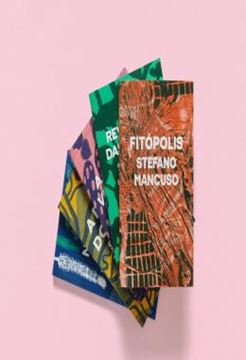 Imagem de KIT STEFANO MANCUSO / AS PLANTAS JA INVENTARAM O FUTURO
