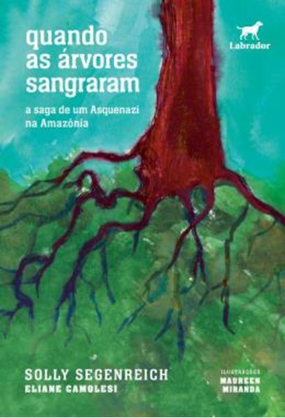 Picture of QUANDO AS ARVORES SANGRARAM