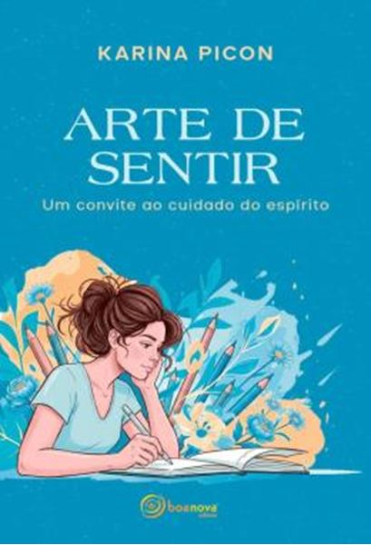 Picture of ARTE DE SENTIR - UM CONVITE AO CUIDADO DO ESPIRITO