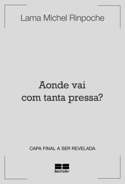 Imagem de AONDE VAI COM TANTA PRESSA?