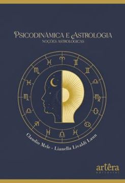 Imagem de PSICODINAMICA E ASTROLOGIA - NOCOES ASTROLOGICAS